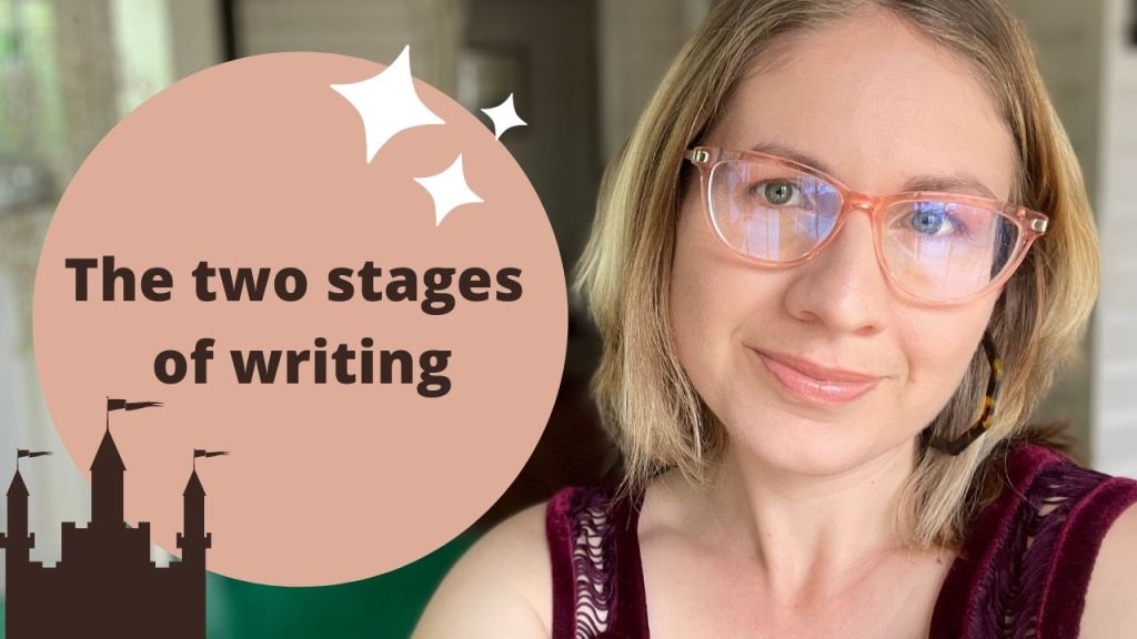 Two Stages of&nbsp;Writing